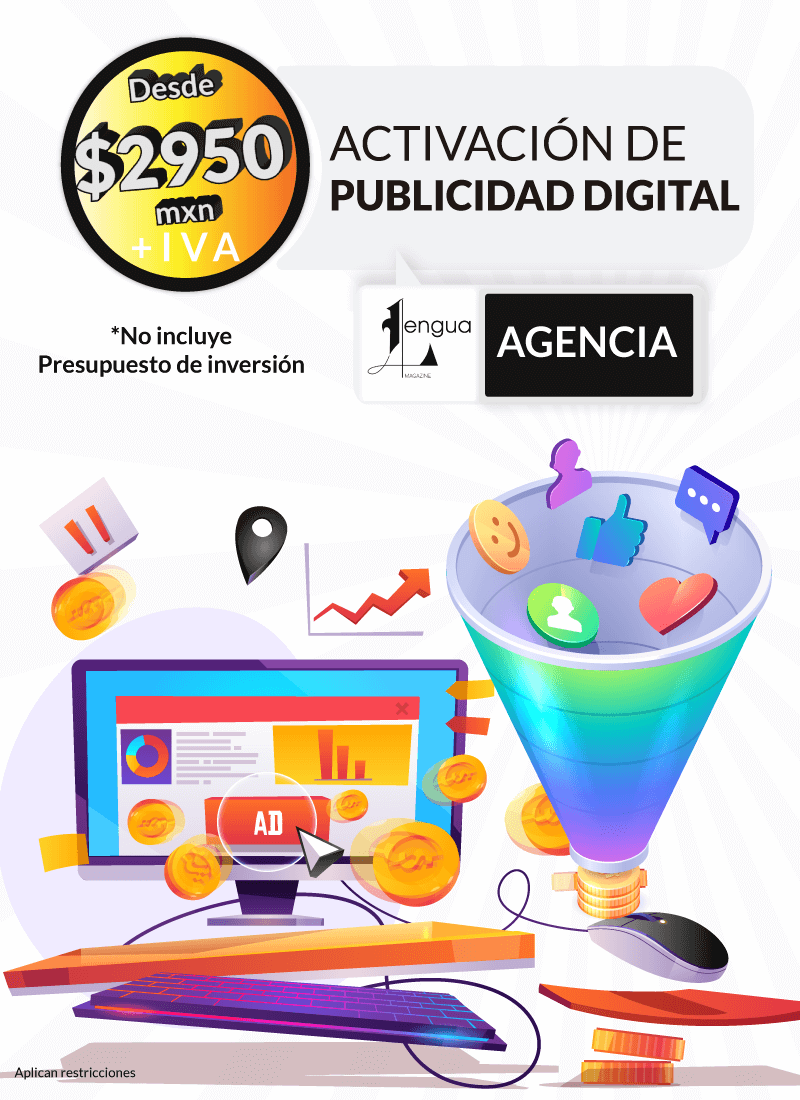 activación-de-publicidad-digital-lengua-magazine-agencia-de-mercadotecnia-digital-en-guadalajara-promocion-precio-especial