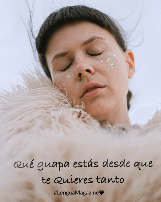 lengua magazine reflexión sobre aceptación personal