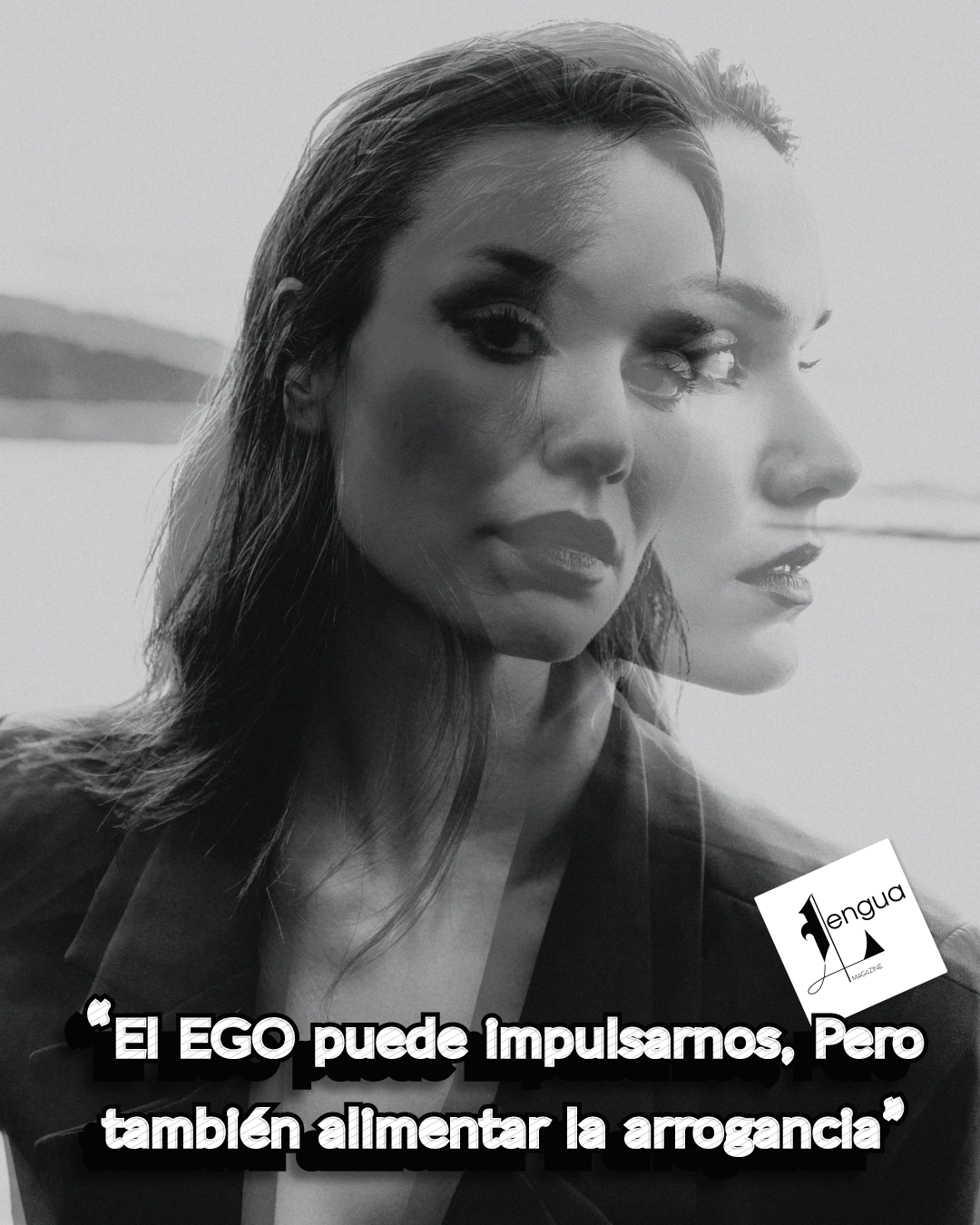 Lengua-magazine-el-ego-la-voz-de-nuetra-mente-platica-shary-chavlo-frases-del-ego